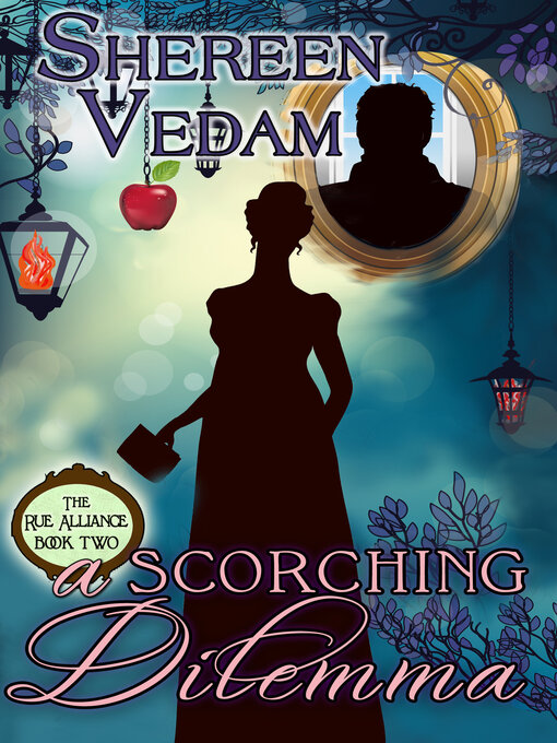 Title details for A Scorching Dilemma by Shereen Vedam - Available
